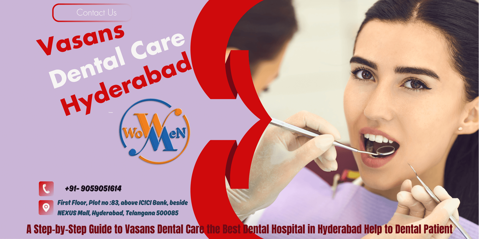 A Step-by-Step Guide to Vasans Dental Care the Best Dental Hospital in Hyderabad Help to Dental Patient (1)