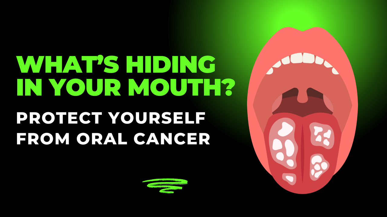 Protect Yourself from Oral Cancer